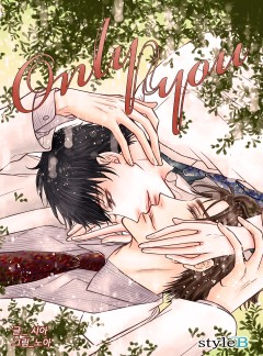 Only you