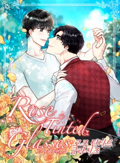 [BL] 로즈 틴티드 글라시즈(Rose Tinted Glasses)
