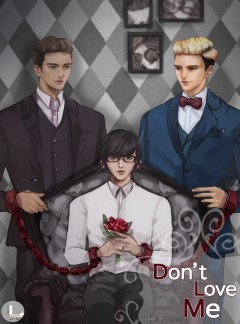 돈 러브 미(Don’t love me)