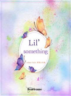 Lil' something